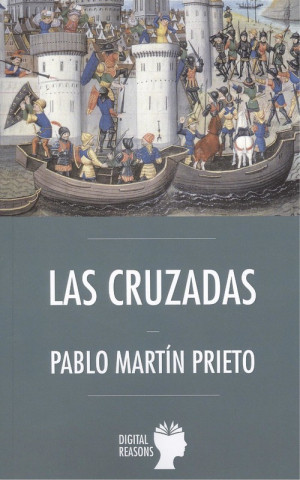 Книга LAS CRUZADAS PABLO MARTIN PRIETO