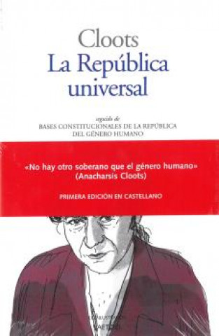 Könyv LA REPÚBLICA UNIVERSAL ANACHARSIS CLOOTS