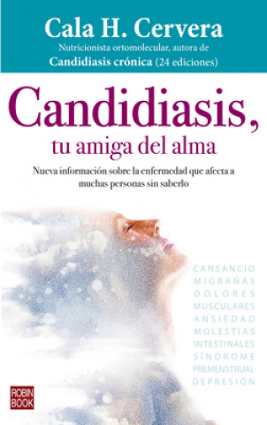 Kniha CANDIDIASIS, TU AMIGA DEL ALMA CALA H.CERVERA