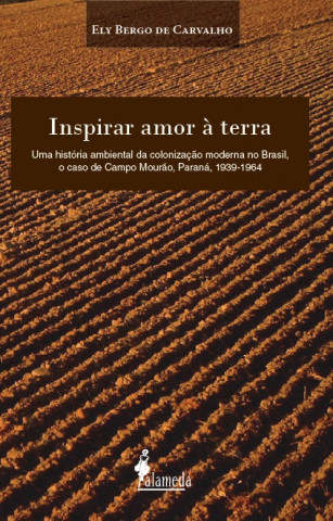 Knjiga Inspirar amor à terra ELY BERGO DE CARVALHO