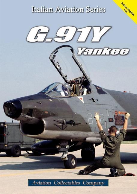 Könyv G.91Y Yankee FEDERICO ANSELMINO