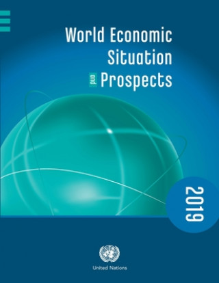 Kniha World economic situation and prospects 2019 United Nations Department for Economic and Social Affairs