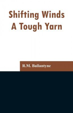 Buch Shifting Winds Robert Michael Ballantyne