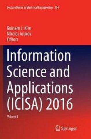 Carte Information Science and Applications (ICISA) 2016 Nikolai Joukov