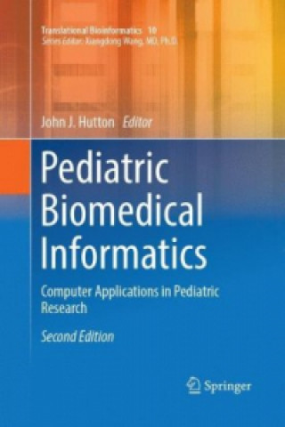 Buch Pediatric Biomedical Informatics John J. Hutton