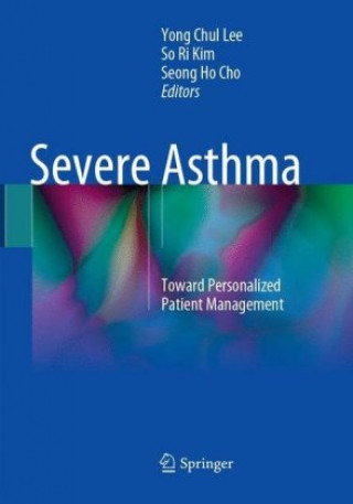 Kniha Severe Asthma Yong Chul Lee