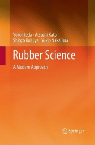 Kniha Rubber Science Yuko Ikeda