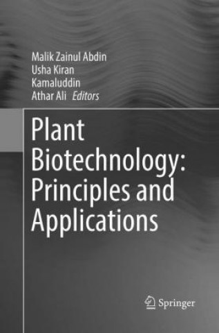 Book Plant Biotechnology: Principles and Applications Malik Zainul Abdin