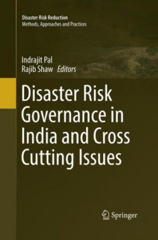 Carte Disaster Risk Governance in India and Cross Cutting Issues Indrajit Pal