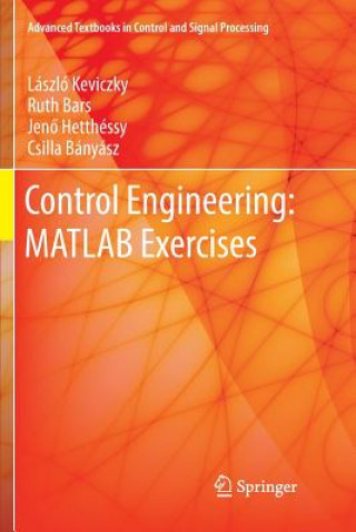 Buch Control Engineering: MATLAB Exercises Laszlo Keviczky