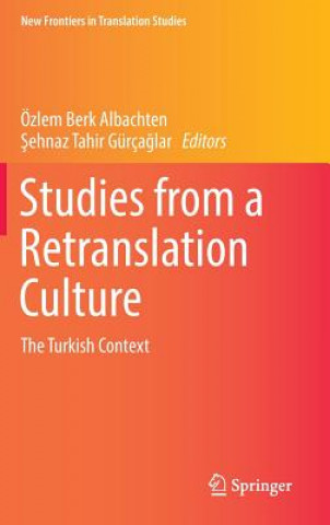 Kniha Studies from a Retranslation Culture Özlem Berk Albachten