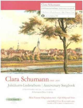 Carte CLARA SCHUMANN ANNIVERSARY SONGBOOK Clara Schumann