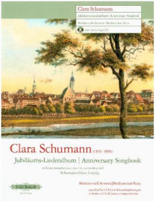 Книга CLARA SCHUMANN ANNIVERSARY SONGBOOK Clara Schumann