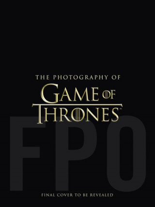 Kniha Photography of Game of Thrones Insight Editions