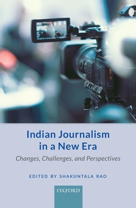 Kniha Indian Journalism in a New Era Shakuntala Rao