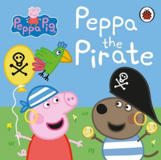 Kniha Peppa Pig: Peppa the Pirate Peppa Pig