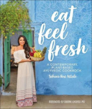 Kniha Eat Feel Fresh Sahara Rose Ketabi