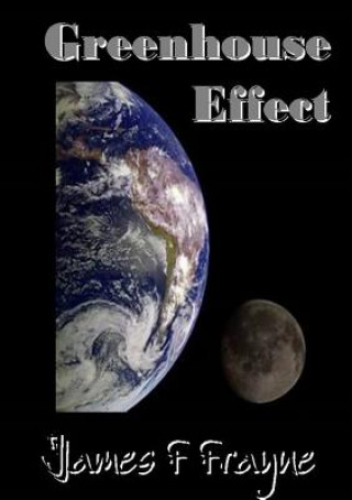 Buch Greenhouse Effect JAMES F FRAYNE