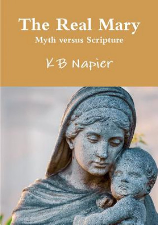 Knjiga Real Mary K B NAPIER