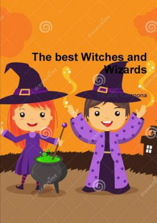 Book best Witches and Wizards YACOUB KAMOONA