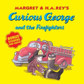Carte Curious George and the Firefighters (with bonus stickers and audio) H. A. Rey