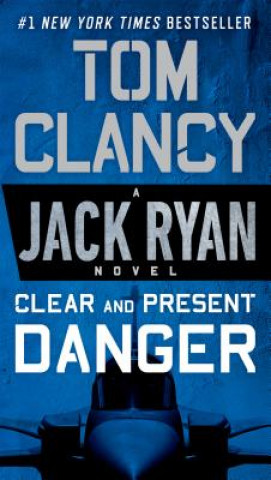 Książka Clear and Present Danger Tom Clancy