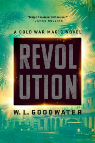 Knjiga Revolution W. L. Goodwater