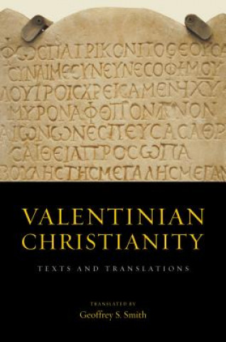 Könyv Valentinian Christianity Geoffrey S. Smith