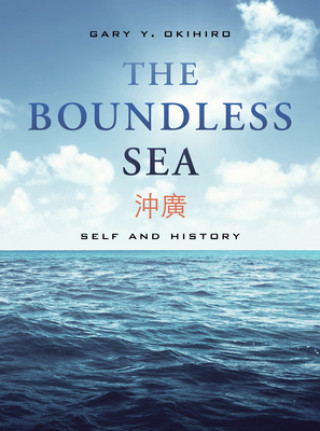 Boek Boundless Sea Gary Y. Okihiro