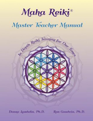 Kniha Maha Reiki Master Teaching Manual Donna Lambdin