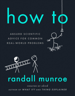 Kniha How To Randall Munroe