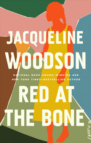 Kniha Red at the Bone Jacqueline Woodson