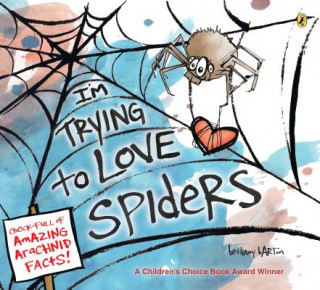 Książka I'm Trying to Love Spiders Bethany Barton