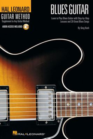 Book Hal Leonard Guitar Method - Blues Guitar (Book/Online Audio) [With CD] Greg Koch