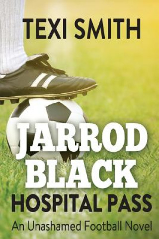 Книга Jarrod Black Hospital Pass Texi Smith