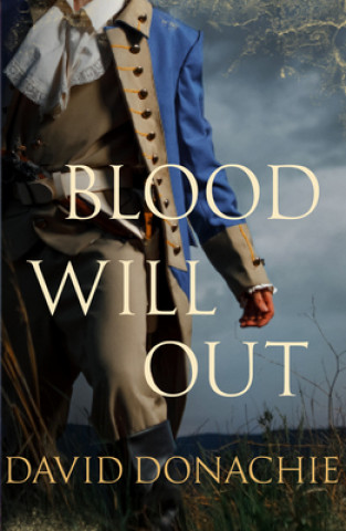 Libro Blood Will Out David Donachie
