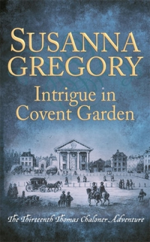 Carte Intrigue in Covent Garden Susanna Gregory