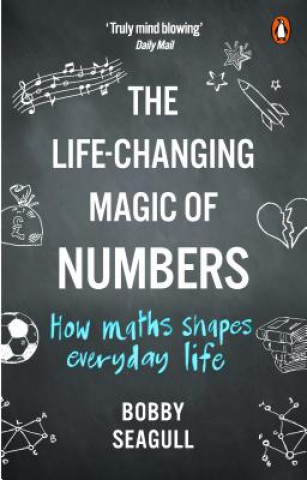 Carte Life-Changing Magic of Numbers Bobby Seagull