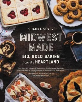 Könyv Midwest Made Shauna Sever