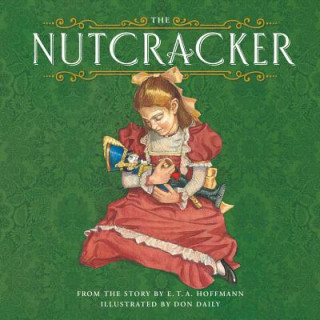 Knjiga The Nutcracker E. T. a. Hoffmann
