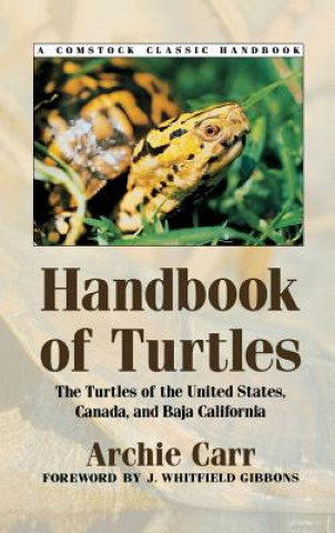 Kniha The Handbook of Turtles: Myth and Culture Archie Carr