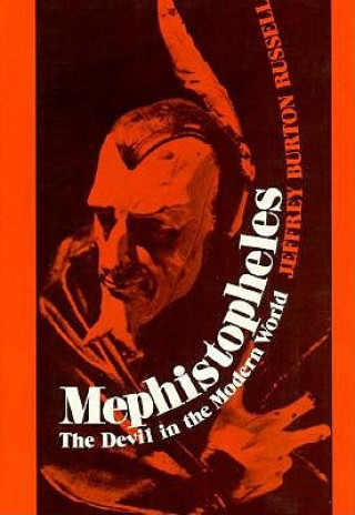 Kniha Mephistopheles Jeffrey Burton Russell