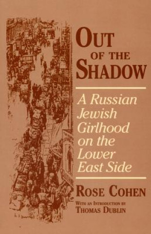 Carte Out of the Shadow Rose Cohen