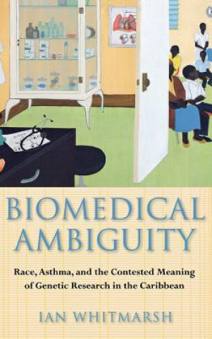 Kniha Biomedical Ambiguity Ian Whitmarsh