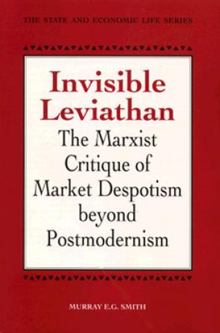 Knjiga Invisible Leviathan Murray E. G. Smith