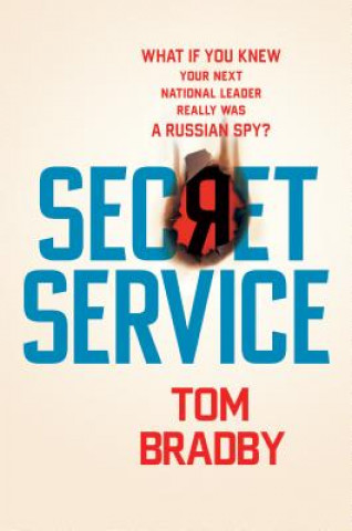 Carte Secret Service Tom Bradby