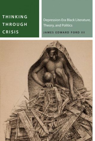 Carte Thinking Through Crisis James Ford