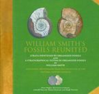 Carte William Smith's Fossils Reunited Peter Wigley
