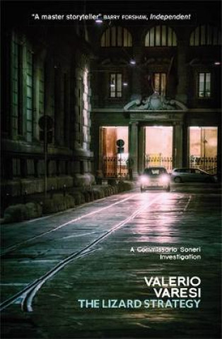 Knjiga Lizard Strategy Valerio Varesi