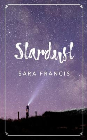 Boek Stardust Sara Francis